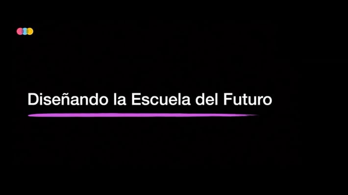 Diseñando la Escuela del Futuro - 18/02/21