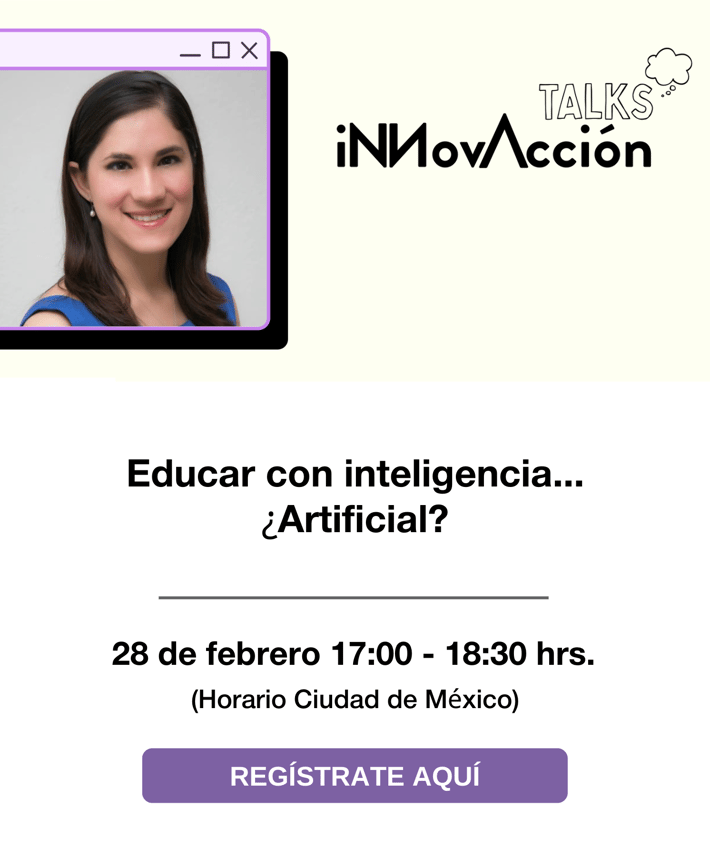 InnovAcción: Educar con Inteligencia... ¿Artificial?