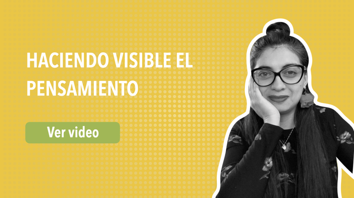 Haciendo visible el pensamiento - 01/09/21